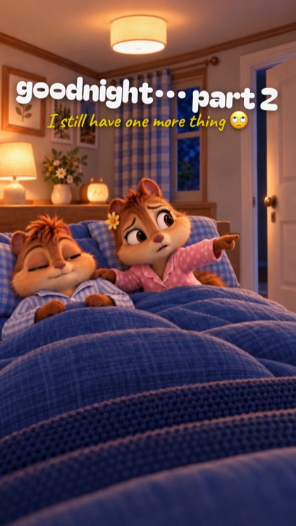 Goodnight part 2